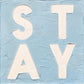 words diamond painting kit - stay