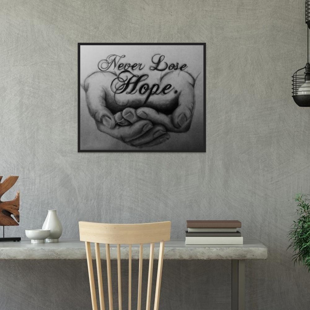 Diamond Painting - Full Round - Never Lose Hope