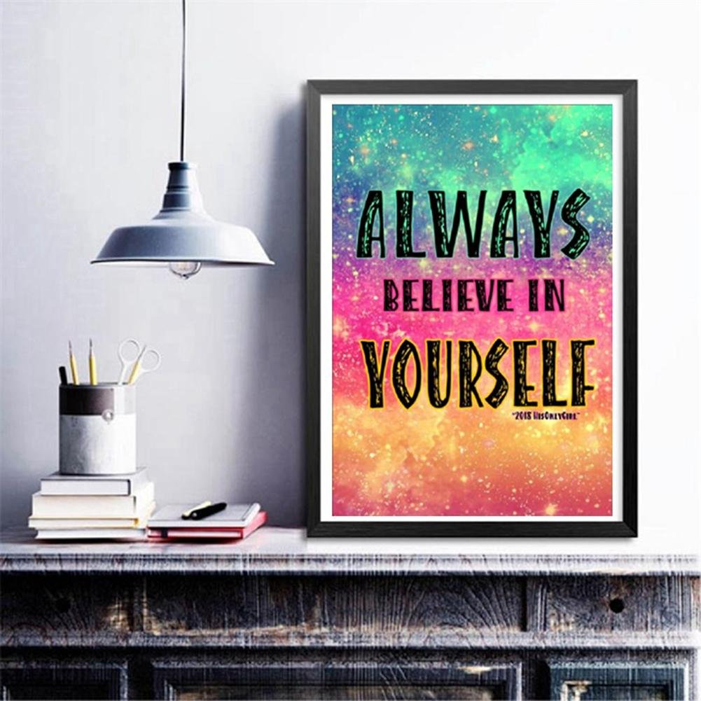 Diamond Painting - Full Round - Always Believe in Yourself