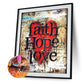 Diamond Painting - Full Round -Faith Hope Love