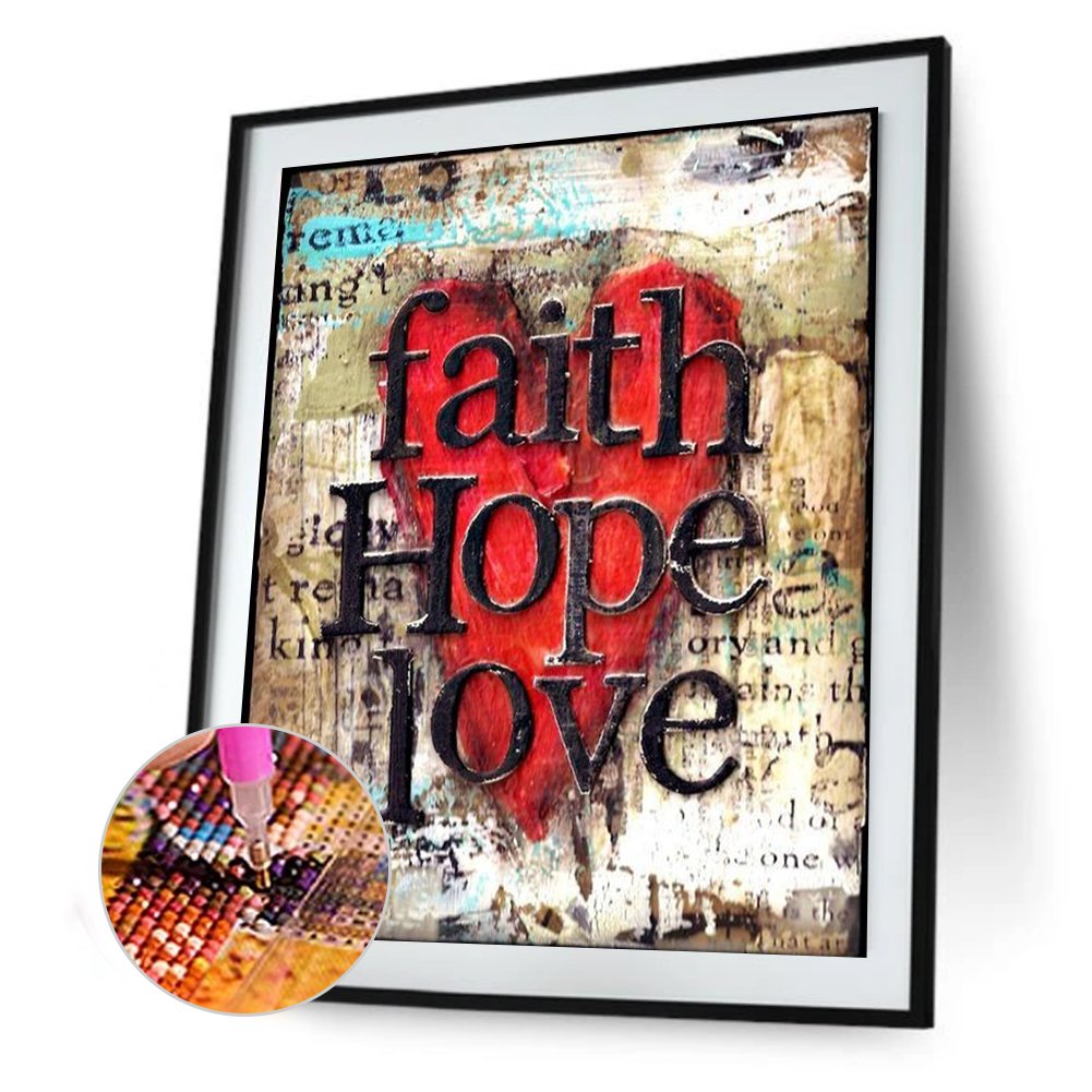 Diamond Painting - Full Round -Faith Hope Love